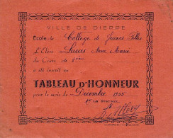 VIEUX PAPIERS BILLETS D HONNEUR VILLE DE DIEPPE LUCAS ANNE MARIE 1955 10 X 13 CM - Diplômes & Bulletins Scolaires