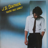 * LP *  J.D. SOUTHER - YOU'RE ONLY LONELY (Europe 1979) - Country En Folk