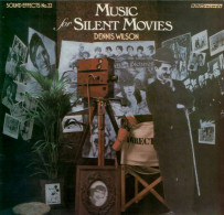 * LP *  DENNIS WILSON - MUSIC FOR SILENT MOVIES (SOUND EFFECTS No.22)(England 1979 EX-)  - Autres & Non Classés