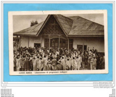 SOMALIA-Italienne-Addis Abeba-liberazione Di Prigioneri Indigeni-a Voyagé En 1937 - Etiopia