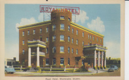 Royal Hotel  Sherbrooke Québec Grands Balcons Au 2 Ième étage, ''Grill'' ''Taverne''  Tour, Annonce Sur Le Toit Voitures - Sherbrooke