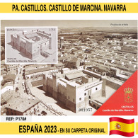 P0170# España 2023. PA Castillos. Castillo De Marcina. Navarra (N) - Probe- Und Nachdrucke