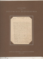 Collection Documents Autographes N°10  Lettre De VOLTAIRE  Au Comte De LAURENCIN 1767 - Magazines & Catalogs