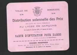 Bordeaux (33) C Arte D'invitation Distribution Des Prix LYCEE DE GARCONS  1899 (PPP44969) - Diplômes & Bulletins Scolaires