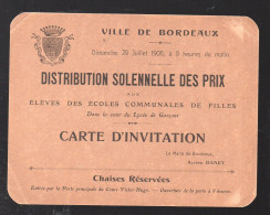 Bordeaux (33) Carte D'invitation Distribution Des Prix ECOLES COMMUNALES  De Filles 1906 (PPP44973) - Diplômes & Bulletins Scolaires