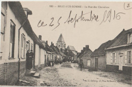 CPA  Bray Sur Somme (80) La Rue Des Chevaliers En 1916  Et Le Clocher De L'église  Ed Lelong Bons Conseils Au Dosnseils - Bray Sur Somme