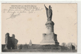 193 DEPT 51 : édit. J B N° 2 : Chatillon Sur Marne Statue Du Pape Urbain II Et Les Ruines - Châtillon-sur-Marne
