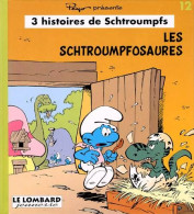 3 Histoires De Schtroumpfs  Les Schtroumpfosaures - Schtroumpfs, Les