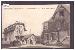 BONCOURT - FRONTIERE FRANCO-SUISSE - DERIDEZ BELLEVUE - TB - Boncourt