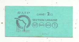 Titre De Transport, RATP, M-BUS-RER-T, Ticket, Carnet 2 Cl, Section Urbaine, Tarif Réduit - Europa