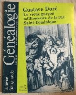 La Revue Française De GENEALOGIE Numéro 33 De1984 Gustave Doré Le Vieux Graçon Millionaire De La Rue St Dominique" - Ciencia