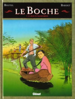 Le Boche 7 La Route Mandarine EO BE Glénat 05/2000 Bardet Boutel (BI9) - Boche, Le