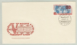 Tschechoslowakei / Ceskoslovensko 1961, FDC Welt-Gewerkschaftskongress, Globus, Syndicat / Trade Union - Géographie