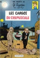 Gil Jourdan Les Cargos Du Crépuscule - Gil Jourdan