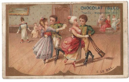 Chromos Publicitaire Chocolat Ibled Année 1900 Le Bal - Ibled