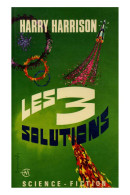 Harry Harrison Les 3 Solutions - Lattes