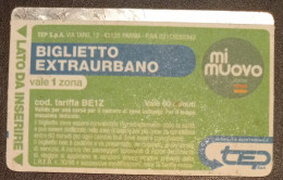 BIG0013 - BIGLIETTI TRASPORTO PUBBLICO - TICKETS - MI MUOVO - TEP PARMA - BIGLIETTO ORARIO EXTRAURBANO - Andere & Zonder Classificatie