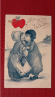 CPA - FANTAISIES - SAINT-VALENTIN - ILLUSTRATEUR - PETITS HOLLANDAIS - Dia De Los Amorados