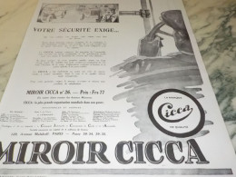 ANCIENNE PUBLICITE VOTRE SECURITE EXIGE MIROIR CICCA  1926 - Autres & Non Classés