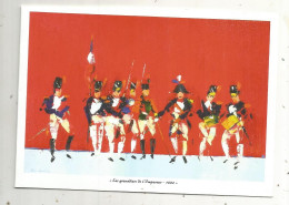 Cp, 4 Pages,  LES GRENADIERS DE L'EMPEREUR, 1802, Vierge, 2 Scans - Police - Gendarmerie