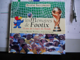 Les Mémoires De Footix 70 Ans De Coupes Du Monde Vendu 170FF (25€91) Vendu Avec Les Imbres - Otros & Sin Clasificación