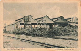 CONGO BELGE - Kinshasa - Ateliers Du Chemin De Fer - Carte Postale Ancienne - Kinshasa - Léopoldville