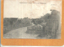 09-2023 - TOU160/211 - OISE - 60 - RIBECOURT - Route De Thiescourt - Guerre 14-18 - Ribecourt Dreslincourt