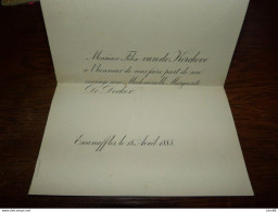 I21 Invitation Mariage Félix Van De Kerchove Marguerite De Decker Escanaffles 1885 - Mariage