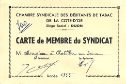 Chatillon Sur Seine -Cote D'or-Carte De MENBRE DU SYNDICAT Des Debitants De Tabac De La Cote D'or - Lidmaatschapskaarten