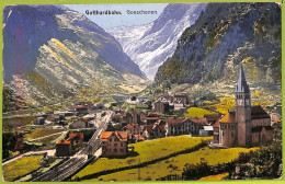 Ad5749 - SWITZERLAND Schweitz - Ansichtskarten VINTAGE POSTCARD - Goschenen-1910 - Göschenen