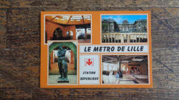 REF 635 : CPSM Métro De Lille 59 - Métro