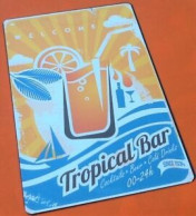 Plaque Métal à Suspendre  Tropical Bar (300x200)mm Poids : 220grs - Plaques En Tôle (après 1960)