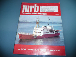 REVUE MRB LE MODELE REDUIT DE BATEAU N° 206 MARS AVRIL 1979 MODELISME MAQUETTE SOUS MARIN RADIO TREUIL DE VOILE ++ - Barcos