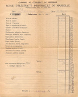 Ecole D'électricité Industrielle De Marseille Facture De Frais De Scolarité Et Pension De L'élève Darnaud Avril 1945 - Diploma & School Reports