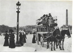 CPSM - Format 10,5 X 15 Cm - Editions F.NUGERON - PARIS- L'AN 1900 - 47 - L'Omnibus Place De La Concorde - Taxis & Huurvoertuigen