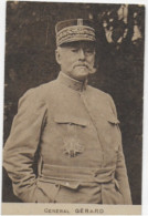 Général Augustin GERARD (1857 -1926) Circulé 1919 -Grav. Imp. Platinogravure Montrouge - 1914-18