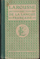 Larousse 1922 - Dictionnaire Illustré De La Langue Française (édition De Poche) - Dictionaries