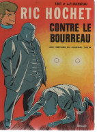 B.D.RIC HOCHET - CONTRE LE BOURREAU -  E.O. 1972 - Ric Hochet