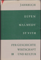 Jahrbuch Eupen, Malmedy, St. Vith Für Geschichte, Wirtschaft Und Kultur. Band (Jahrgang) II. - Ohne Zuordnung