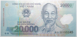 Viet-Nam - 20000 Dong - 2022 - PICK 120m - NEUF - Vietnam