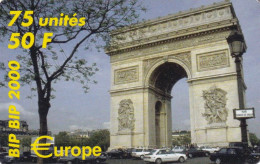 FRANCE - The Arc Of Triumph/Paris, BIP BIP 2000, Europe Prepaid Card 50 F, Tirage 1000, Exp.date 31/12/00, Used - Altri & Non Classificati