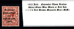 1922 July - November Thom Rialtas 5 Line Overprint In Shiny Blue Black Or Red Ink 1 1/2 D Red Brown Mounted Mint (MM) - Nuevos