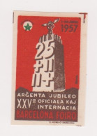 Vignette Esperanto - 1957 - Argenta Jubileo XXV Oficiala Kaj Internacia Barcelona Foiro - Esperanto