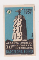 Vignette Esperanto - 1957 - Argenta Jubileo XXV Oficiala Kaj Internacia Barcelona Foiro - Esperanto