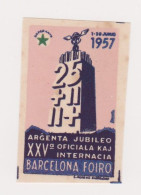 Vignette Esperanto - 1957 - Argenta Jubileo XXV Oficiala Kaj Internacia Barcelona Foiro - Esperanto