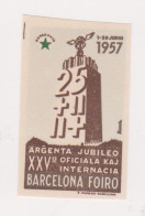 Vignette Esperanto - 1957 - Argenta Jubileo XXV Oficiala Kaj Internacia Barcelona Foiro - Esperanto