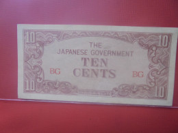 JAPON ( OCCUPATION 1942-1944) 10 CENTS Circuler (B.30) - Japón