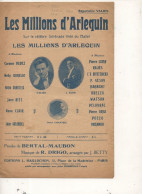 Partition LES MILLIONS D ARLEQUIN 1921  Repertoire VALIES - Andere & Zonder Classificatie