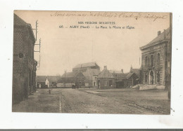 AUBY (NORD) 605 LA PLACE LA MAIRIE ET L'EGLISE - Auby