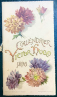 1896 Calendrier Victor Huge Belle Lithographie état Neuf - Groot Formaat: ...-1900